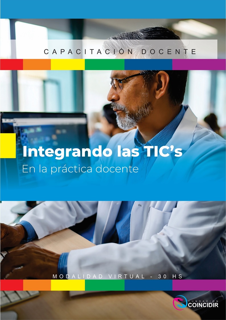 Integrando las TIC en la Práctica Docente